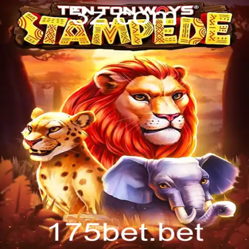 175bet - Explorando TenTonWaysStampede: O Novo Fenômeno dos Jogos Digitais